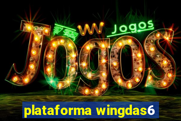 plataforma wingdas6